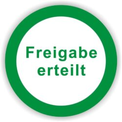 Kontroll Prüfplakette -Freigabe erteilt- Durchmesser 30-40mm Farbe grün