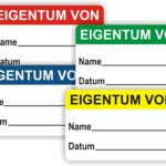 Drei Etiketten mit der Aufschrift "Eigentum von" in verschiedenen Farben (rot, grün, gelb) zur Kennzeichnung von persönlichen Gegenständen, mit Platz für Name und Datum. Ideal für die Organisation und Identifizierung von Eigentum.
