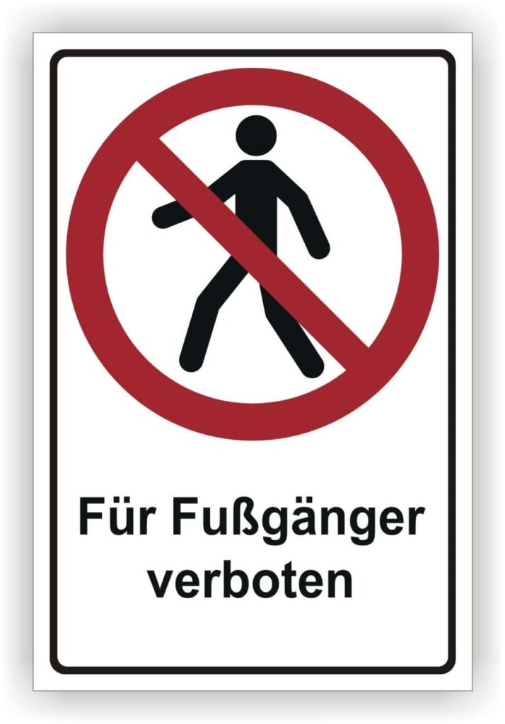 ISO Sicherheitskennzeichnung - Für Fussgänger verboten
