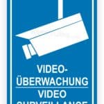 Schild zur Videoüberwachung mit Kamera-Symbol und dem Hinweis "VIDEO-ÜBERWACHUNG" in deutscher und englischer Sprache.