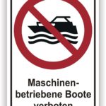 Hinweisschild mit dem Verbot für maschinenbetriebene Boote, das eine durchgestrichene Boot-Symbolik zeigt.