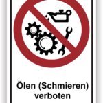 Verbotszeichen für das Ölen und Schmieren von Maschinen mit Symbolen für Zahnräder und Werkzeuge.