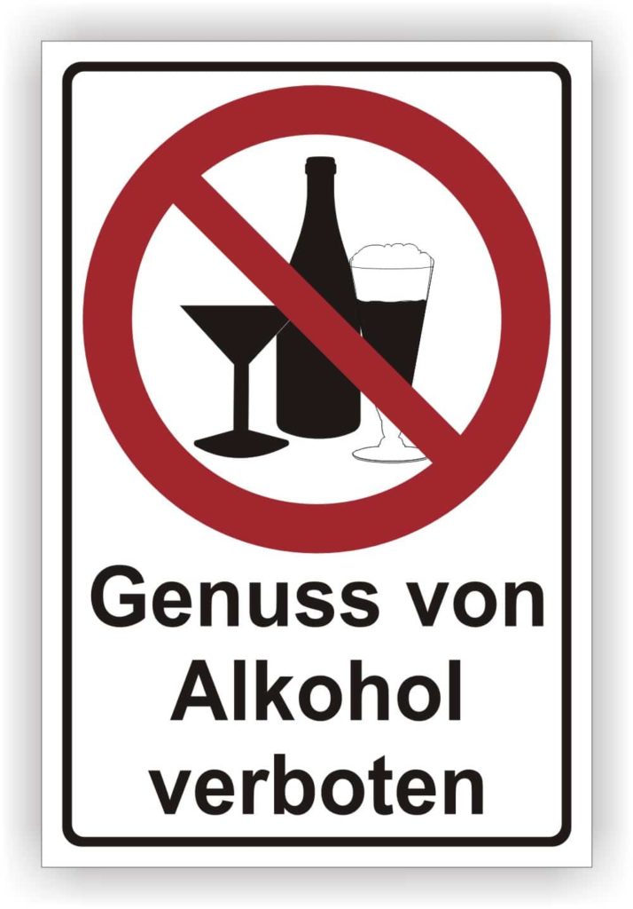 Alkohol Ist Mein Sanitäter In Der Not Schild- Kombischild Genuss von Alkohol verboten - PrintEngel