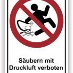 Warnschild gegen das Reinigen mit Druckluft, zeigt ein Symbol für Gefahr und einen Sturz, um auf die Sicherheitsrisiken hinzuweisen.