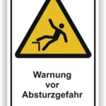 Warnschild mit der Aufschrift "Warnung vor Absturzgefahr", dargestellt in einem gelben Dreieck mit einem Symbol, das einen fallenden Menschen zeigt.