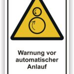 Warnschild mit einem gelben Dreieck und Symbol zur Warnung vor automatischem Anlauf von Maschinen.
