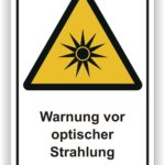Achtungsschild mit Warnung vor optischer Strahlung, gelbes Dreieck mit Sonne in der Mitte, für Sicherheitsinformationen in Arbeitsumgebungen.