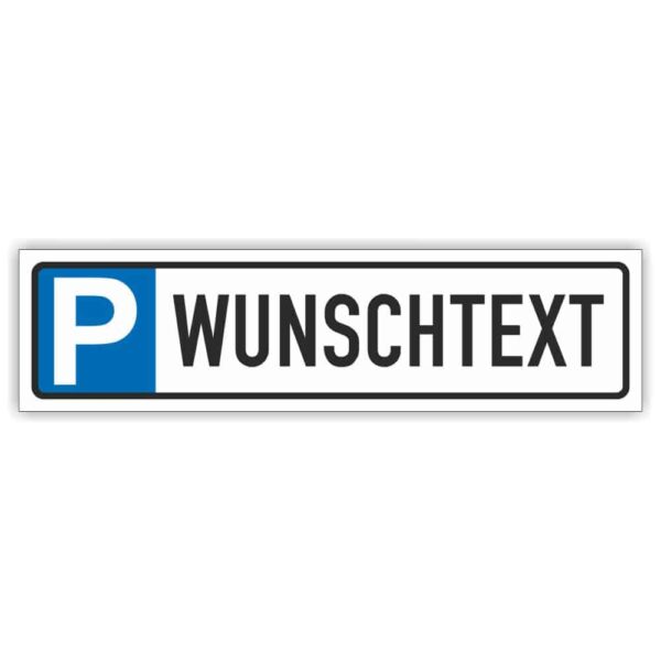 Parkplatzreservierer Wunschtext