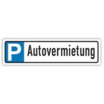 Autovermietung Parkplatzschild Parkplatzreservierer