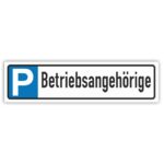 Betriebsangehörige Parkplatzschild Parkplatzreservierung