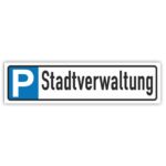 Stadtverwaltung Parkplatzschild Parkplatzreservierer