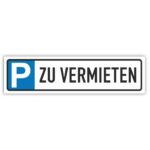 ZU VERMIETEN Parkplatzschild