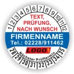 Runde blau / weiße Prüfplakette mit individuell anpassbarem Firmenname, Telefonnummer, Wunschtext und Logo. Mit Monats- und Jahresring zur Markierung des nächsten Prüftermins. Selbstklebend, für Wartung und Sicherheitsprüfungen.