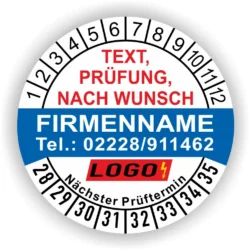 Runde blau / weiße Prüfplakette mit individuell anpassbarem Firmenname, Telefonnummer, Wunschtext und Logo. Mit Monats- und Jahresring zur Markierung des nächsten Prüftermins. Selbstklebend, für Wartung und Sicherheitsprüfungen.