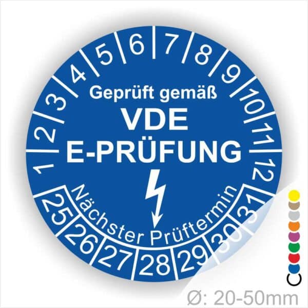 VDE E-Pruefung Pruefplaketten rund Text "geprüft gemäß VDE E-Prüfung" Farbe- Blau Startjahr- 25 mit Elektro Pfeil, Monatszahlen Oben und Jahreszahlen Unten