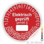 Pruefplakette mit Text Elektrisch geprüft gemäß Paragrapf als Zeichen und Beschriftungfeld zum eintragen des Paragraphs Farbe- Rot Startjahr- 26 mit Monatszahlen Oben und Jahreszahlen Unten Form ist Rund