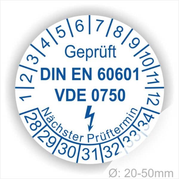 Wartungsplaketten rund, Farbe- Weiß, Text "Geprüft DIN EN 60601 und VDE 0750" in Blau danach ein Elektro- Pfeil in Blau, Startjahr- 28, Monatszahlen Oben und Jahreszahlen Unten in Kreisform. Über den Jahreszahlen Text "Nächster Prüftermin"