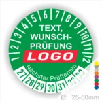 Grünes Prüfplakett mit individueller Beschriftung, Datumsangaben für nächste Prüfung und Platz für ein Logo, Durchmesser 25-50 mm.