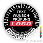 Runder Prüfaufkleber mit Platz für individuellen Text und Logo, zeigt nächste Prüftermine von 1 bis 12 sowie die Größenangabe von 25-50 mm. Ideal für regelmäßige Sicherheitsprüfungen.