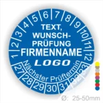 Runder Prüfaufkleber in Blau mit Platz für individuellen Text, Firmennamen und Logo. Enthält Prüfnummern von 1 bis 12 und nächste Prüfterminangabe. Durchmesser von 25 bis 50 mm. Ideal für Unternehmen zur Kennzeichnung von Prüfungen.