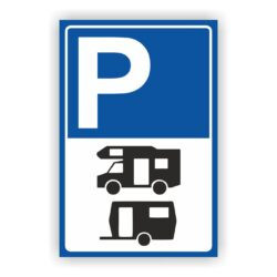 Parkplatz Schild für Wohnmobile und Wohnwagen