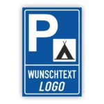 Parkplatzschild Zelt Symbol Wunschtext