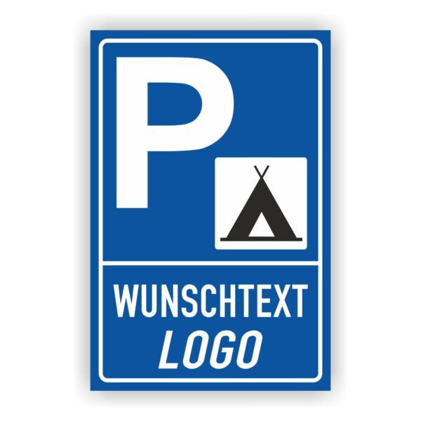 Parkplatzschild Zelt Symbol Wunschtext