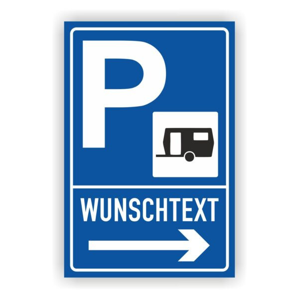 Parkplatz Schild für Wohnwagen -Pfeil-