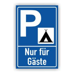 Parken nur für Gäste Zelt Symbol Schild farbe Blau Text weiß