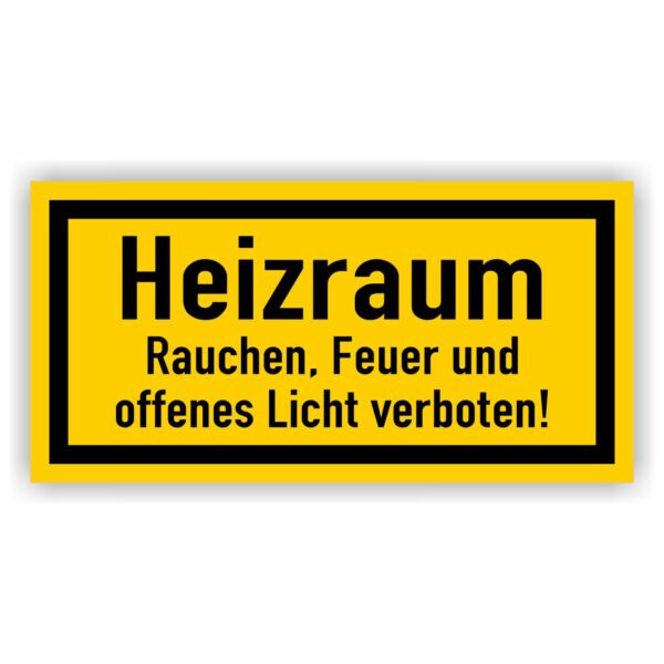 Heizraum Rauchen Feuer und offenes Licht verboten Tür Hinweis Aufkleber