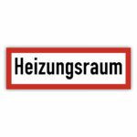 Aufkleber nach DIN 4066 Hinweisschild Heizungsraum