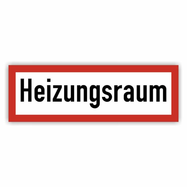 Aufkleber nach DIN 4066 Hinweisschild Heizungsraum