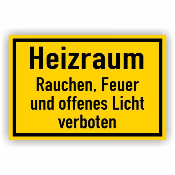 Heizraum Rauchen Feuer und offenes Licht verboten