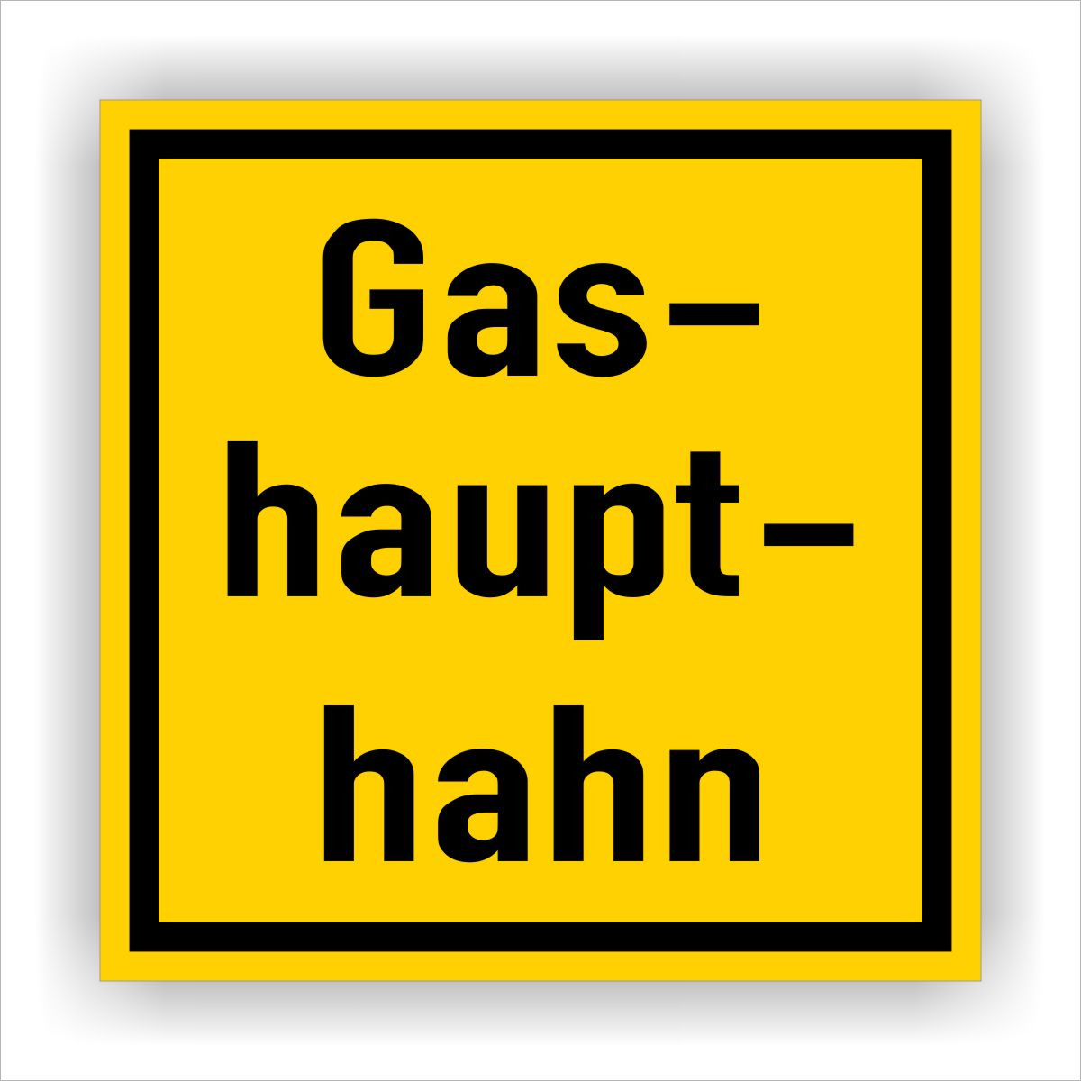 Hinweis- Schild Gashaupthahn - PrintEngel