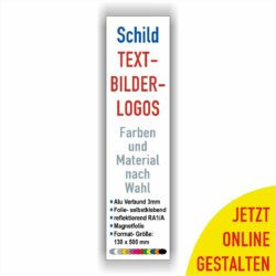 Schild Lang-Hochformat 130x500mm personalisieren