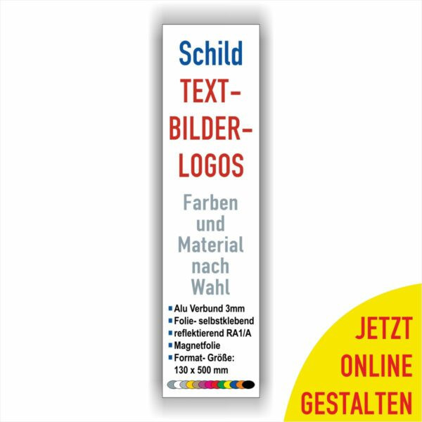 Schild Lang-Hochformat 130x500mm personalisieren