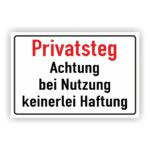 Privatsteg Achtung bei Nutzung keinerlei Haftung