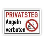 Privatsteg Angeln verboten Hinweisschild