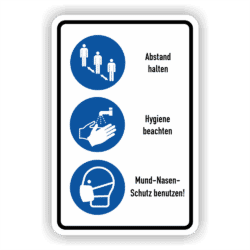 Kombisschild Abstand halten, Hygiene beachten, Mund-Nasen-Schutz benutzen!