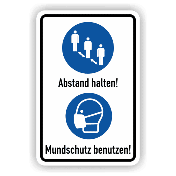 Abstand halten und Mundschutz benutzen Hinweisschild