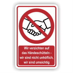 Wir verzichten auf Händeschütteln Hinweisschild