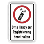 Bitte Handy zur Registrierung bereithalten Kombischild