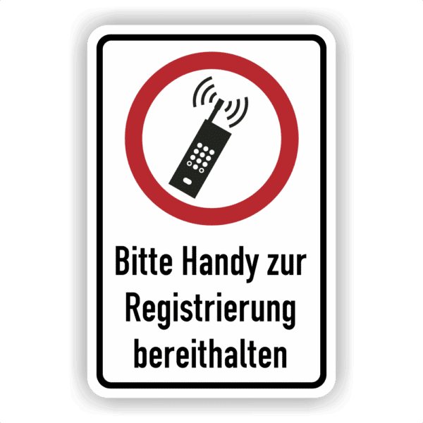 Bitte Handy zur Registrierung bereithalten Kombischild