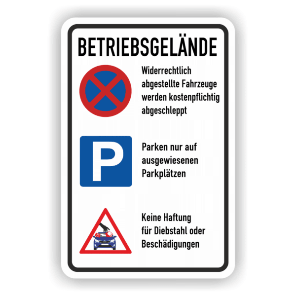 Betriebsgelände Parkplatzschild Hinweis