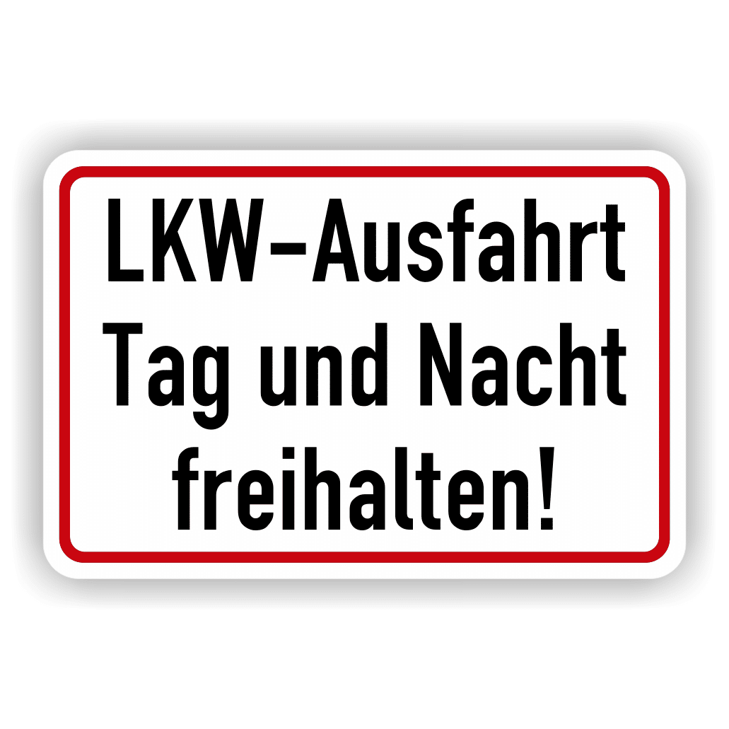 LKW- Ausfahrt Tag und Nacht freihalten Hinweisschild - PrintEngel