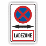 Parkverbot Ladezone Schild