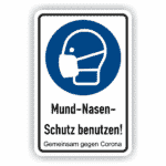 Gebotsschild Mund-Nasen-Schutz benutzen