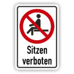 Sitzen verboten Verbotsschild