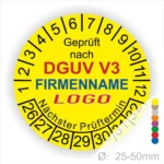 Gelbes Prüfzeichen gemäß DGUV V3 mit Platz für Firmenname und Logo, zeigt nächste Prüftermine und Durchmesser von 25-50 mm an.