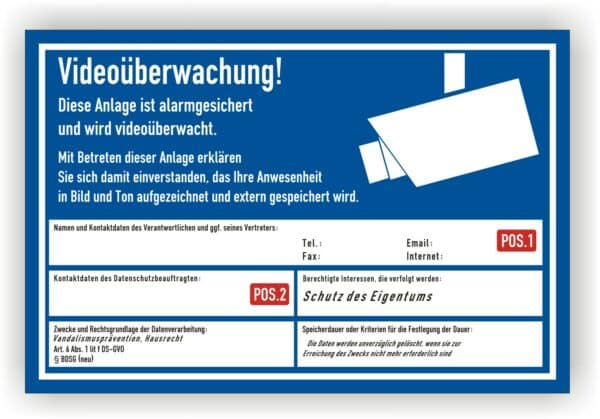 Videoüberwachung Schild Anlage